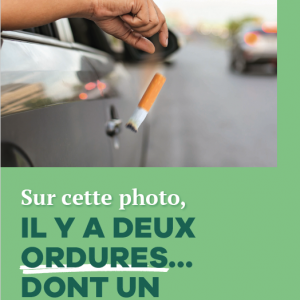 Panneau : Sur cette photo, il y a deux ordures... dont un mégot !