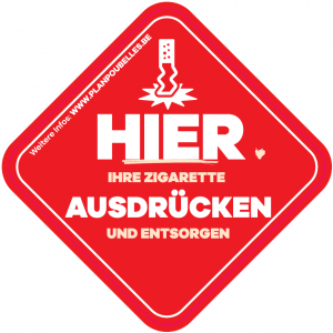 Aufkleber "Hier Ihre Zigarette ausdrücken und entsorgen"